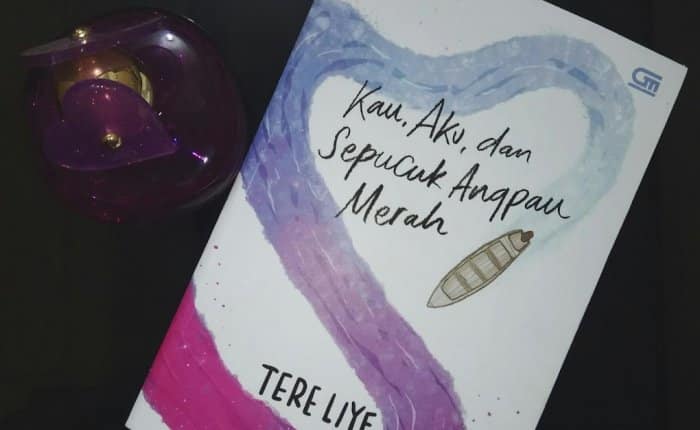 Biografi Tere Liye, Novel Tere Liye, Kata Kata Tere Liye, Quotes Tere Liye