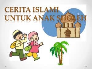 Cerpen Anak Islami - Thegorbalsla